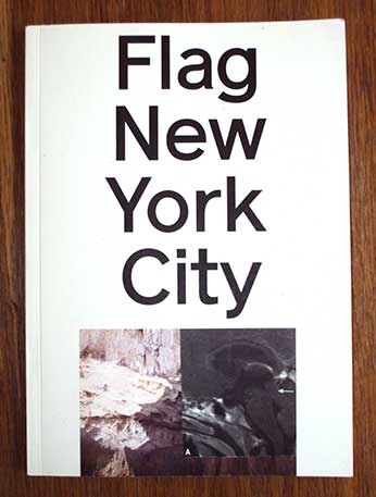 Flag New york City, Catalogue