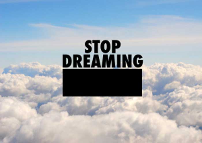 Stop_Dreaming